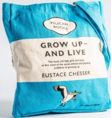 Grow Up And Live Tote Bag -  Penguin Classic Books