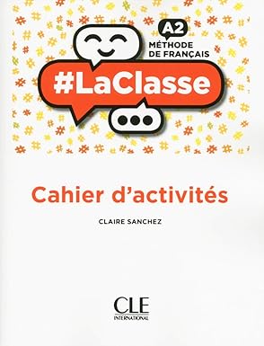 #LaClasse A2 - Cahier d'activités