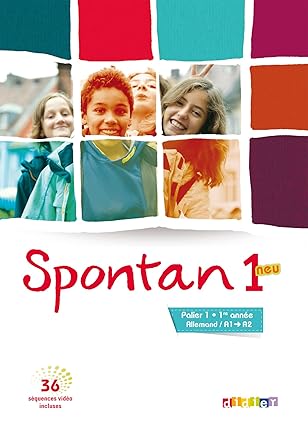 Spontan 1 neu. Palier 1. 1re année. Allemand A1 - A2 + DVD