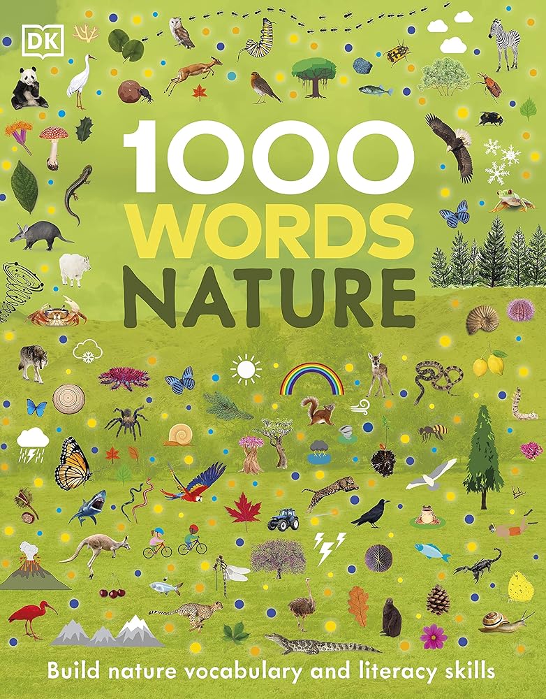 1000 Words: Nature: Build Nature Vocabulary and Literacy Skills cover image