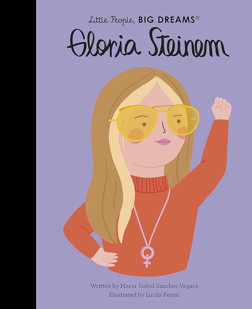 Gloria Steinem (76) (Little People, BIG DREAMS) cover image