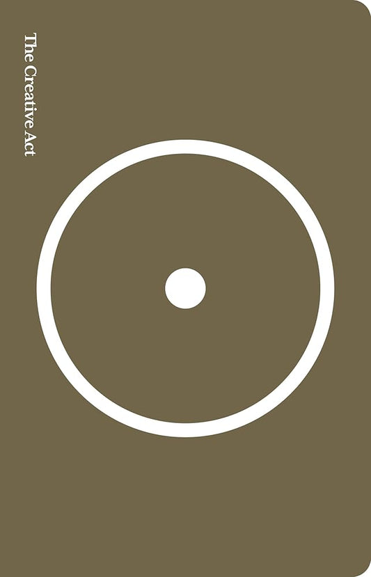 The Creative Act: A Way of Being cover image