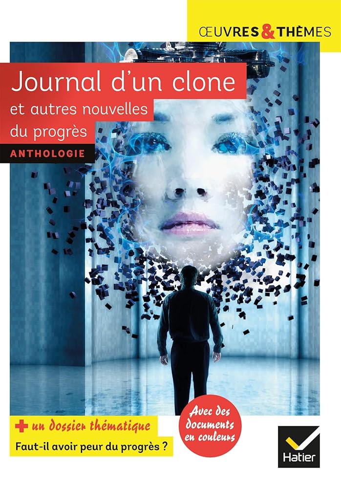 Journal d'un clone et autres nouvelles du progrès: nouvelles de Gudule, P. Bordage, F. Colin, C. Grenier, É. Simard cover image