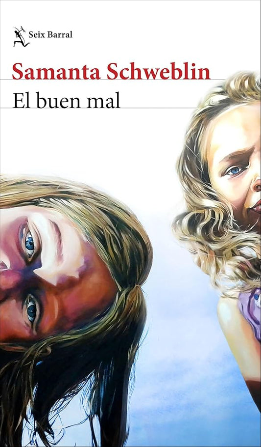 El buen mal (Biblioteca Breve) cover image