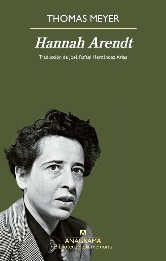 Hannah Arendt. Una biografía intelectual