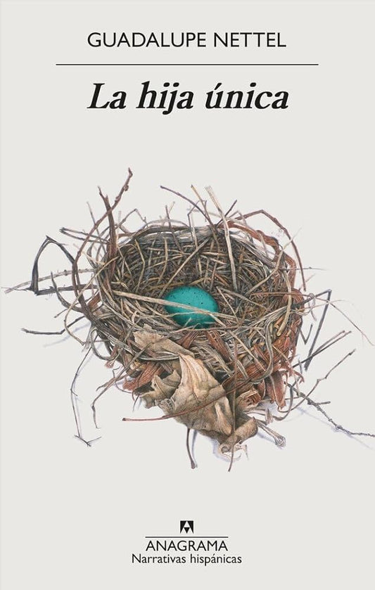 La hija única: 652 (Narrativas hispánicas) cover image