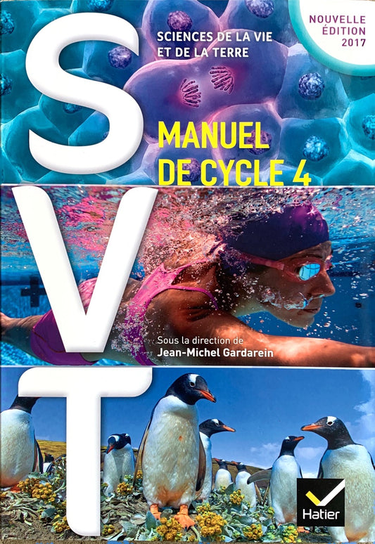 SVT Cycle 4 - Nouvelle Édition 2017