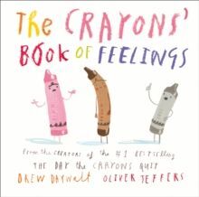 THE CRAYONS' BOOK OF FEELINGS