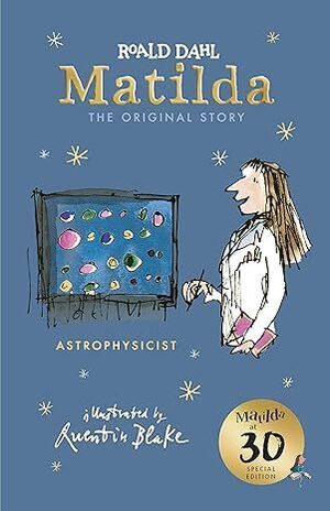 MATILDA AT 30. ASTROPHYSICIST