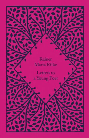 LETTERS TO A YOUNG POET (CLOTHBOUND CLASSICS)
