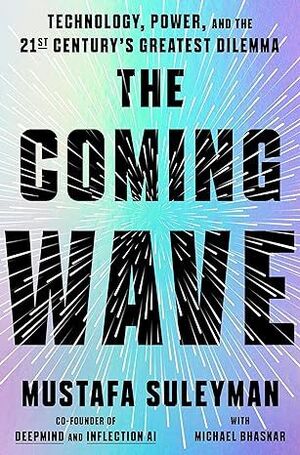 THE COMING WAVE