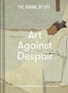 ART AGAINST DESPAIR