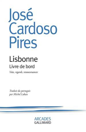 LISBONNE - LIVRE DE BORD