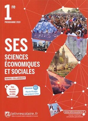 SES, SCIENCES ÉCONOMIQUES ET SOCIALES 1RE : PROGRAMME 2019