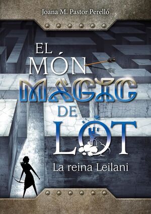 EL MON MAGIC DE LOT 3 - LA REINA LEILANI