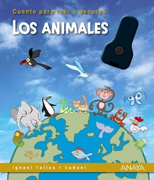 LOS ANIMALES - CUENTOS PARA LEER A OSCURAS