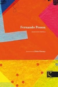 FERNANDO PESSOA - SELECCIÓN POÉTICA