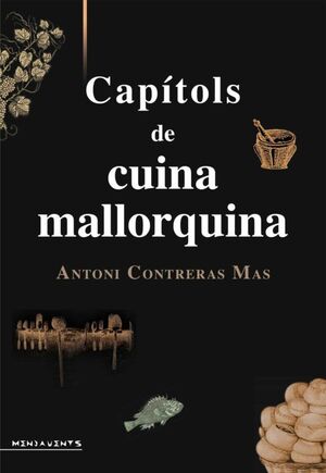 CAPITOLS DE CUINA MALLORQUINA