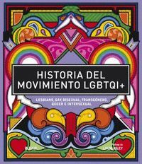 HISTORIA DEL MOVIMIENTO LGBTQ+ (ILUSTRADO)