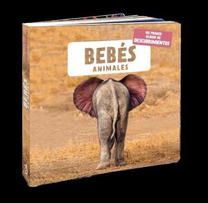 BEBÉS ANIMALES - MI PRIMER ALBUM DE DESCUBRIMIENTO