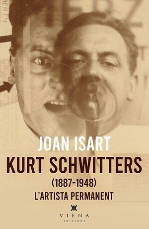 KURT SCHWITTERS (1887 - 1948)