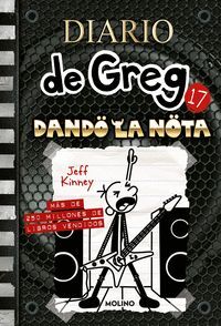 DANDO LA NOTA - DIARIO DE GREG 17