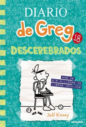 EL DIARIO DE GREG 18 - DESCEREBRADOS