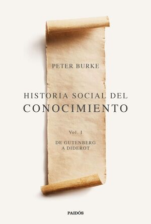 HISTORIA SOCIAL DEL CONOCIMIENTO, VOL. 1