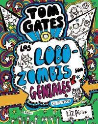 TOM GATES - LOS LOBOZOMBIS GENIALES
