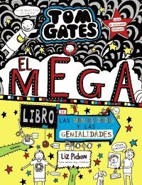 TOM GATES: EL MEGA LIBRO
