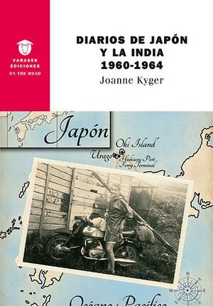 DIARIOS DE JAPÓN Y LA INDIA 1960-1964