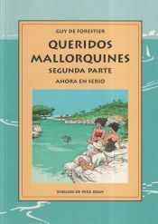 QUERIDOS MALLORQUINES (SEGUNDA PARTE)