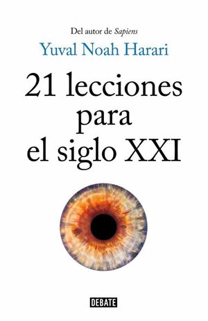 21 LECCIONES PARA EL SIGLO XXI (TAPA DURA)